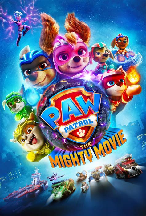 PAW Patrol: The Mighty Movie .